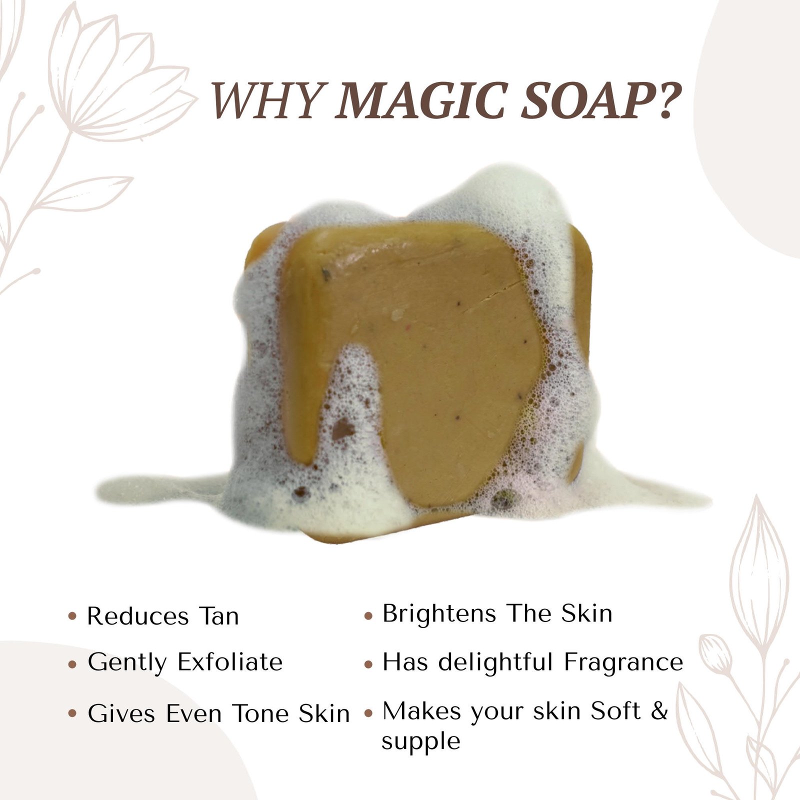 Magic Soap